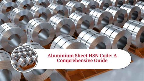 sheet metal fabrication hsn code|fabricated metal products hsn code.